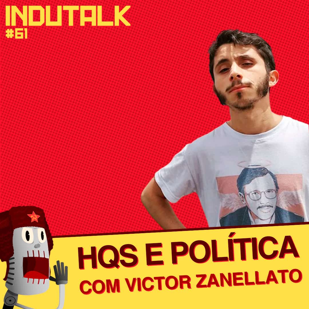 InduTalk #62 | Quadrinhos são políticos pra caramba